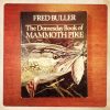 The Domesday Book of Mammoth Pike MammonthPike